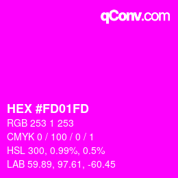 Color code: HEX #FD01FD | qconv.com