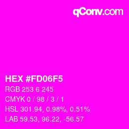 カラーコード: HEX #FD06F5 | qconv.com