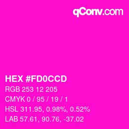 Color code: HEX #FD0CCD | qconv.com