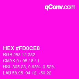 Color code: HEX #FD0CE8 | qconv.com