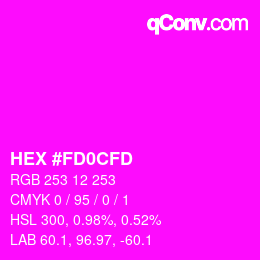 Color code: HEX #FD0CFD | qconv.com