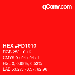 Color code: HEX #FD1010 | qconv.com