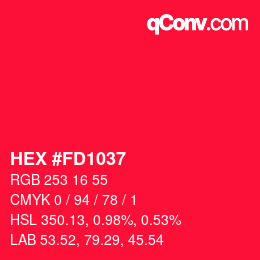 カラーコード: HEX #FD1037 | qconv.com