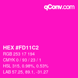 颜色代码: HEX #FD11C2 | qconv.com
