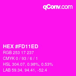 颜色代码: HEX #FD11ED | qconv.com