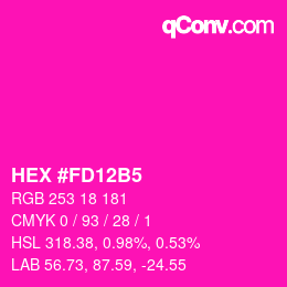 颜色代码: HEX #FD12B5 | qconv.com