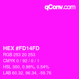 Color code: HEX #FD14FD | qconv.com