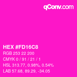 カラーコード: HEX #FD16C8 | qconv.com