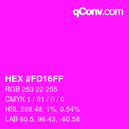 Color code: HEX #FD16FF | qconv.com
