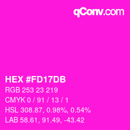 颜色代码: HEX #FD17DB | qconv.com