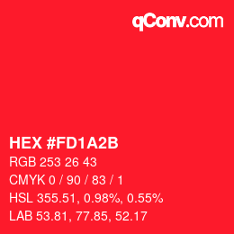 カラーコード: HEX #FD1A2B | qconv.com