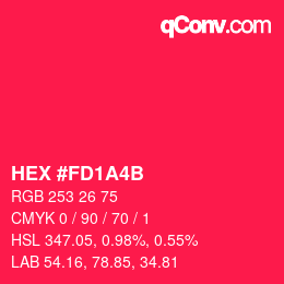 カラーコード: HEX #FD1A4B | qconv.com