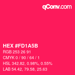 カラーコード: HEX #FD1A5B | qconv.com