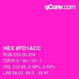 Color code: HEX #FD1ACC | qconv.com
