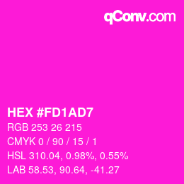カラーコード: HEX #FD1AD7 | qconv.com