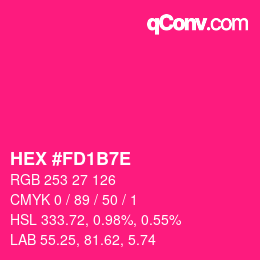 Color code: HEX #FD1B7E | qconv.com