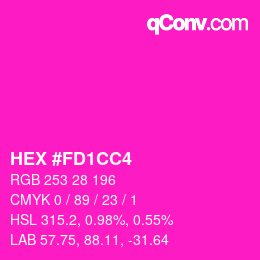 颜色代码: HEX #FD1CC4 | qconv.com