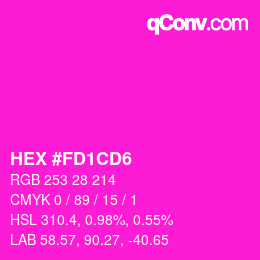 颜色代码: HEX #FD1CD6 | qconv.com
