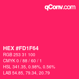 Color code: HEX #FD1F64 | qconv.com