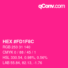 Color code: HEX #FD1F8C | qconv.com
