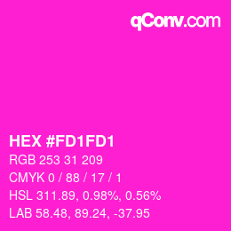 Color code: HEX #FD1FD1 | qconv.com