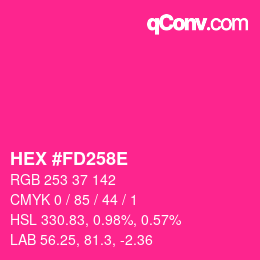 Color code: HEX #FD258E | qconv.com