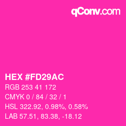 Color code: HEX #FD29AC | qconv.com