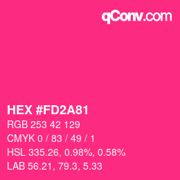 Color code: HEX #FD2A81 | qconv.com
