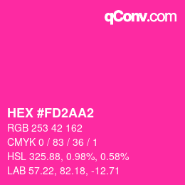 Color code: HEX #FD2AA2 | qconv.com