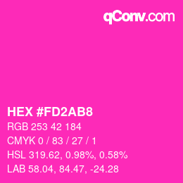 カラーコード: HEX #FD2AB8 | qconv.com