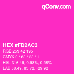 カラーコード: HEX #FD2AC3 | qconv.com