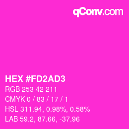 颜色代码: HEX #FD2AD3 | qconv.com