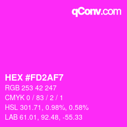 Color code: HEX #FD2AF7 | qconv.com