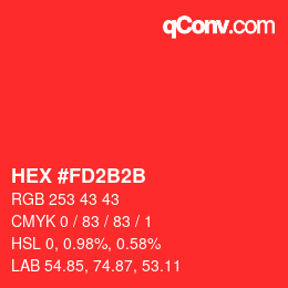 カラーコード: HEX #FD2B2B | qconv.com
