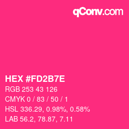 颜色代码: HEX #FD2B7E | qconv.com