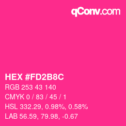颜色代码: HEX #FD2B8C | qconv.com