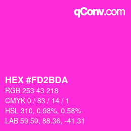 颜色代码: HEX #FD2BDA | qconv.com