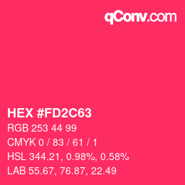 カラーコード: HEX #FD2C63 | qconv.com
