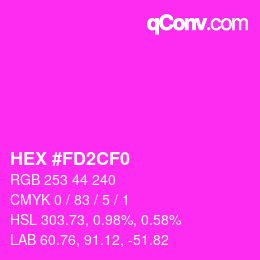 Color code: HEX #FD2CF0 | qconv.com