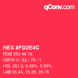 Color code: HEX #FD2E4C | qconv.com
