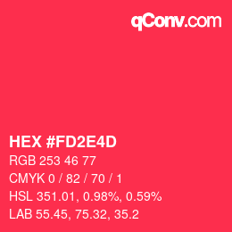 カラーコード: HEX #FD2E4D | qconv.com