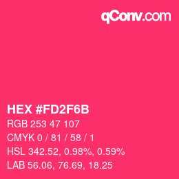 Color code: HEX #FD2F6B | qconv.com