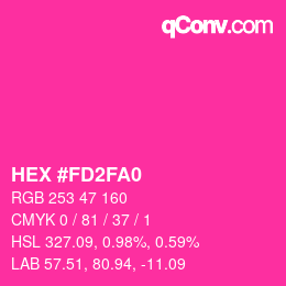 Color code: HEX #FD2FA0 | qconv.com