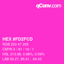 Color code: HEX #FD2FCD | qconv.com
