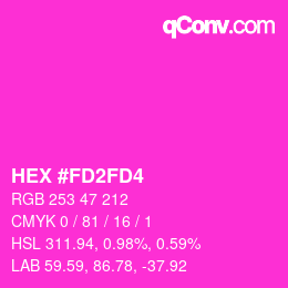 Farbcode: HEX #FD2FD4 | qconv.com