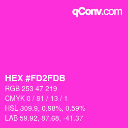 Color code: HEX #FD2FDB | qconv.com
