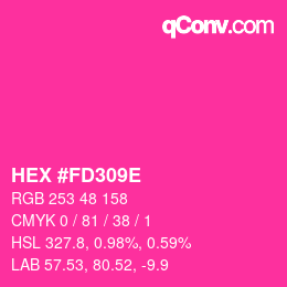 Color code: HEX #FD309E | qconv.com