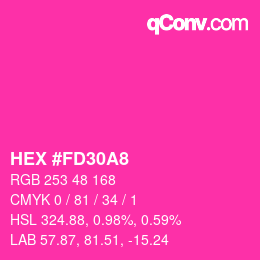 颜色代码: HEX #FD30A8 | qconv.com
