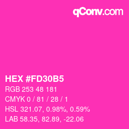 颜色代码: HEX #FD30B5 | qconv.com