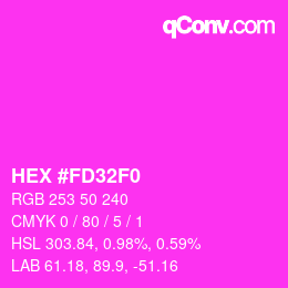 Color code: HEX #FD32F0 | qconv.com